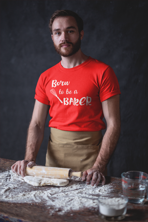 Born to be a Baker T-shirt - Unisex T-shirt